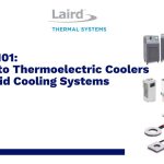 Cooling 101: A Guide to Thermoelectric Coolers and Liquid Cooling Systems