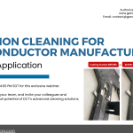 Join Our Upcoming Webinar on Precision Cleaning Solutions for Semiconductor Manufacturing